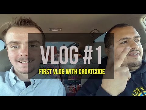 VLOG #1: FIRST VLOG WITH CROATCODE
