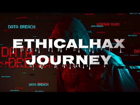 🌟 EthicalHax Journey 🚀 | Explore the World of Ethical Hacking & Cybersecurity 🔐........