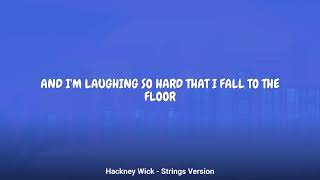 Rose Gray - Hackney Wick - Strings Version (Lyrics)