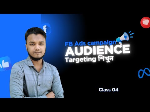 Audience Targeting শিখুন | FB ads full course | Social Media Marketing | Digital Marketing