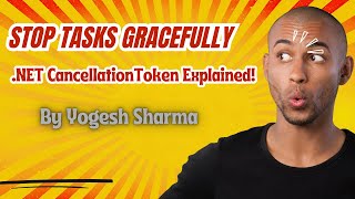 Cancel Long Running Tasks in .NET | Master CancellationToken in C# (Full Tutorial for Beginners)