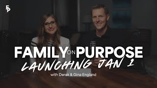 Coming Soon! Family On Purpose Podcast Launches January 1