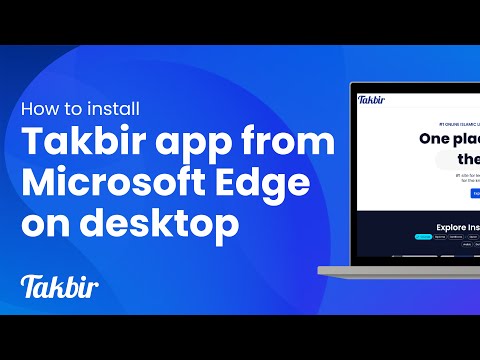 How to install Takbir app on desktop using Microsoft Edge | Quick & Easy Guide