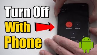 How to Turn Off Android Phone with Buttons (Best Method)