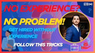 No Experience? No Problem! ✅ How to Start Your Career in 2025
