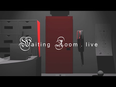 (0) INT. Waiting Room, POV | WAITINGROOM.LIVE