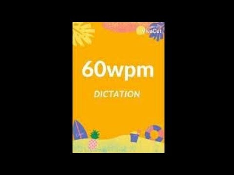 //#60wpm progressive shorthand dictation in English //