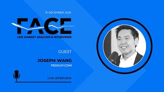FACE Interview Dec 10th 2025. Joseph said we are in a transition to easier monetary policy.