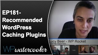 EP181 - Recommended WordPress Caching Plugins