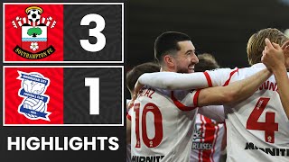 HIGHLIGHTS: Southampton 3-1 Birmingham City | Championship