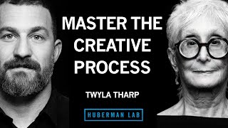 Master the Creative Process | Twyla Tharp