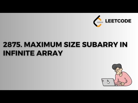 Leetcode Contest |  2875 Minimum Size Subarray in Infinite Array