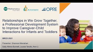 ECE Workforce Responsive Relationships: Improving Knowledge and Care for Young Children- SRCD 2021