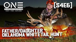 Outdoor Nation TV: FATHER/DAUGHTER OKLAHOMA WHITETAIL HUNT