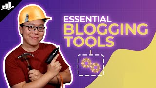 Essential Blogging Tools To Grow and Manage a Successful Blog (2026)