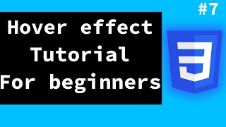 HTML And CSS Tutorial For Beginners[2021] - Session7(Hover feature)