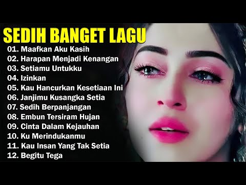 Lagu Buat Mantan Paling Sedih 💔