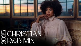 r&b praise and worship songs ✩ Gospel Music Praise and Worship gospel jazz mix ☆ Christian Jazz ☆