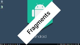 Android Tutorial (Kotlin) - 16 - Fragment