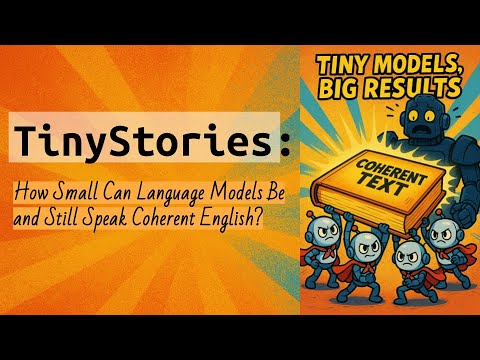 Research Paper Summary: TinyStories