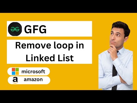 Lecture 8: GFG | Remove loop in Linked List | Data structure and Algorithm in Python #DSAinPython