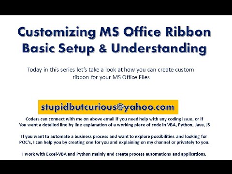 2. MS Office Ribbon Customization - Basic Setup and Custom TAB with Fluent Ribbon