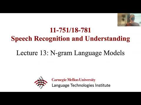 Fall2022-SpeechRecognition&Understanding (Lecture13 - N-gram Language Model)