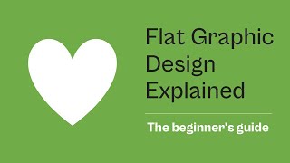Flat Graphic Design Explained