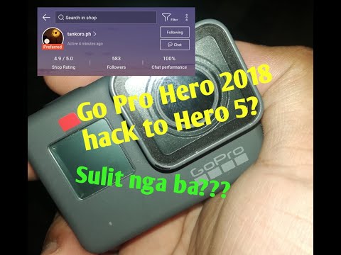 Go Pro hero 2018 hack to Hero 5?? sulit nga ba?