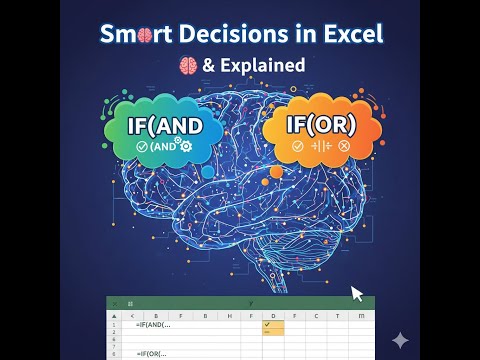 Smart Decisions in Excel 🧠 IF(AND) & IF(OR) Explained
