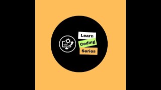 Learn Coding Series