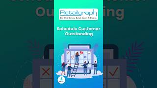 Schedule Customer Outstanding in SwilERP(Retailgraph) Software