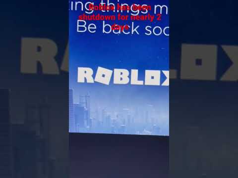 Roblox has been shutdown for nearly 2 days, hope they get it fixed quickly