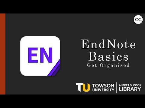 EndNote Basic: Get Organized