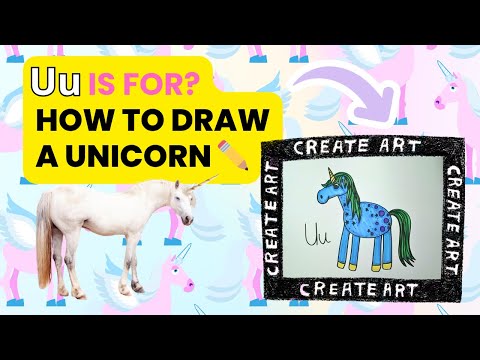 U is for Unicorn! How to draw a unicorn. ✏️