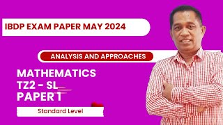 Solving IBDP Mathematics Past Paper 1 - TZ2. AASL. May 2024