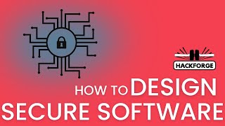 How To Design Secure Software