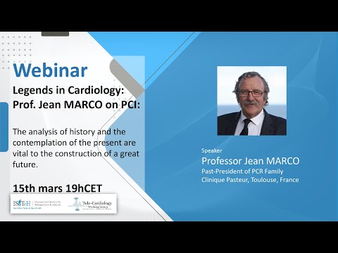 Legends in Cardiology: Prof. Jean MARCO on PCI.