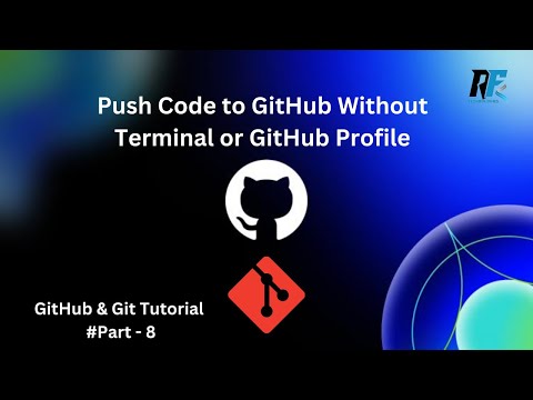 Push Code to GitHub Without Terminal or GitHub Profile | Easy Guide | Hindi Explantation |