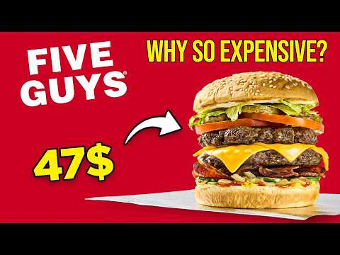 The REAL Reason Why Five Guys So Expensive?