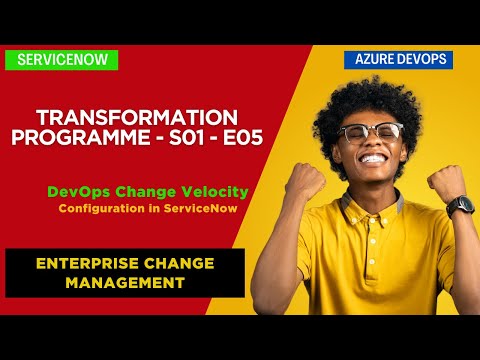 Episode - 5 | DevOps - ServiceNow Configuration