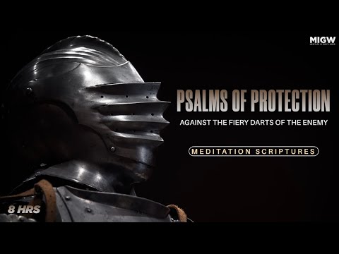 Psalms of Protection Against the Fiery Darts of the Enemy | Listen While You Sleep