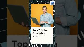 Top 7 Data Analytics Tools in 2021| Best Tools for Data Analytics #Shorts