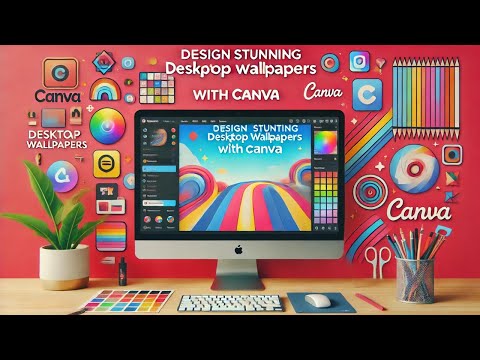 Create Stunning Desktop Wallpapers with Canva | Step-by-Step Tutorial