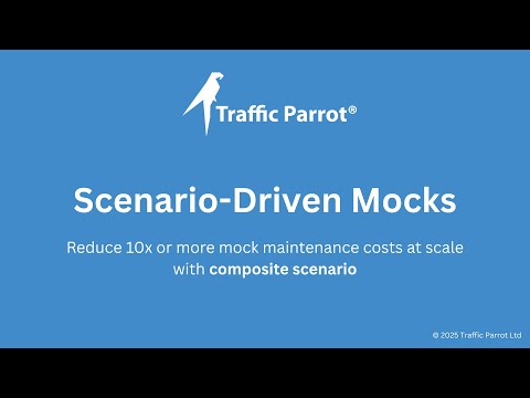 Scenario-Driven Mocks