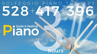 Solfeggio frequency 528Hz + 417Hz + 396Hz + healing piano [3 hours] Yumi Nanatsutani