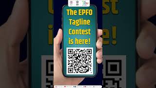 EPFO's Tagline Contest is LIVE on MyGov |  EPFO Official