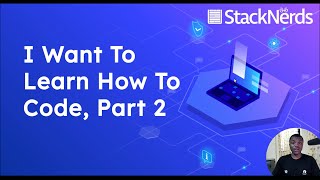 Learn How To Code - Part 02