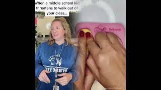 As if they’d ever want to leave ✨MY✨ class. 🤣🤷🏼‍♀️ #middleschool #middleschoolersbelike