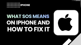 Why Your iPhone Says “SOS” & How to Fix It (Emergency SOS Meaning + Quick Fix Guide)